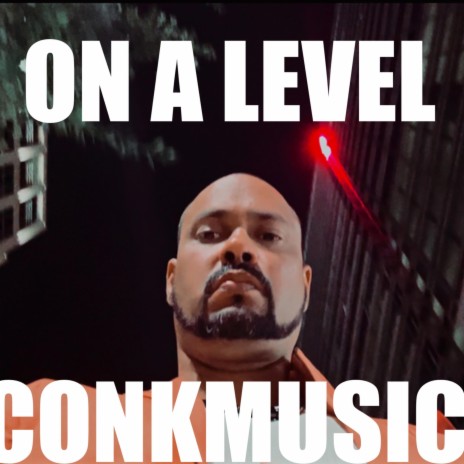 ON A LEVEL | Boomplay Music