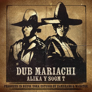 DUB MARIACHI