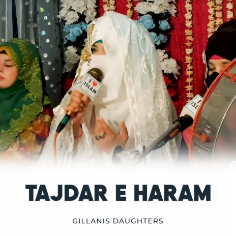 Tajdar e Haram | Boomplay Music