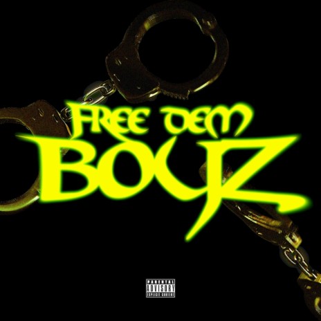 FREE DEM BOYZ | Boomplay Music