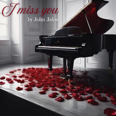 I miss you | Boomplay Music