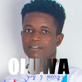 Oluwa(cry 4 mercy)