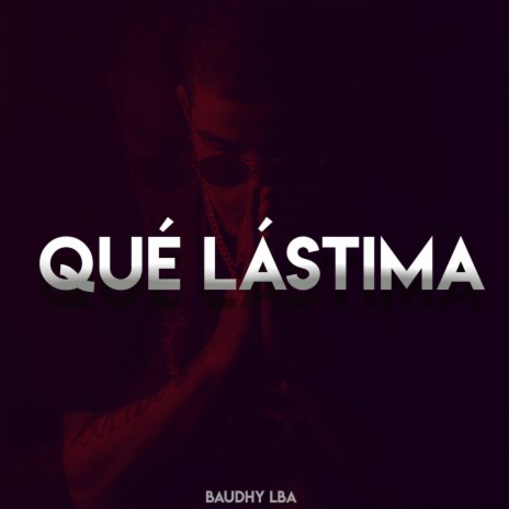 Qué Lástima | Boomplay Music