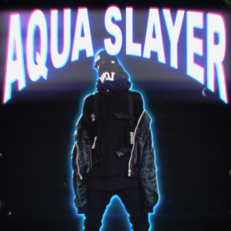 AQUA SLAYER ft. Roudie J. | Boomplay Music