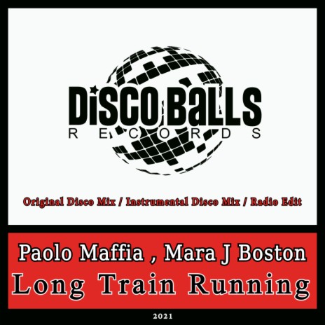 Long Train Running (Instrumental Disco Mix) ft. Mara J Boston | Boomplay Music