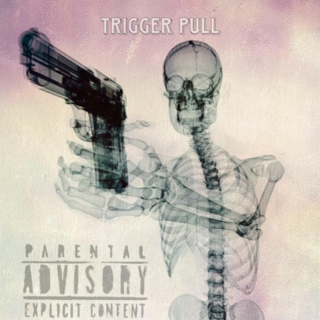 Trigger Pull | Boomplay Music