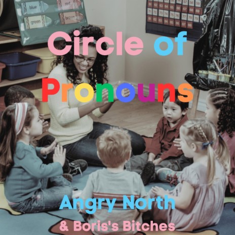 Circle of Pronouns | Boomplay Music