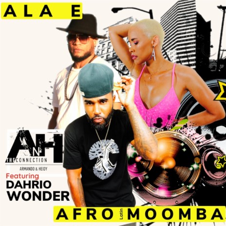 ALA E ft. Dahrio Wonder | Boomplay Music