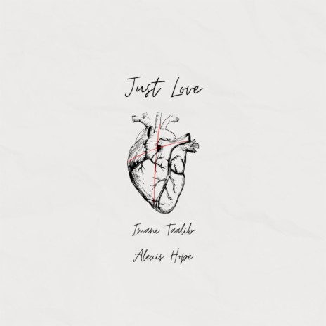 Just Love ft. Alexis Hope | Boomplay Music