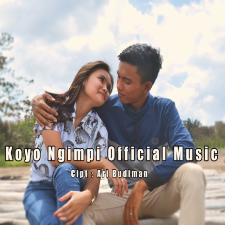 Koyo Ngimpi | Boomplay Music