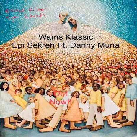 Epi sekreh Ft. Danny Muna | Boomplay Music
