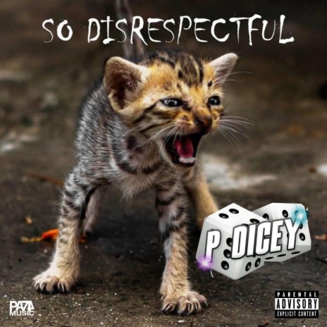 So Disrespectful | Boomplay Music