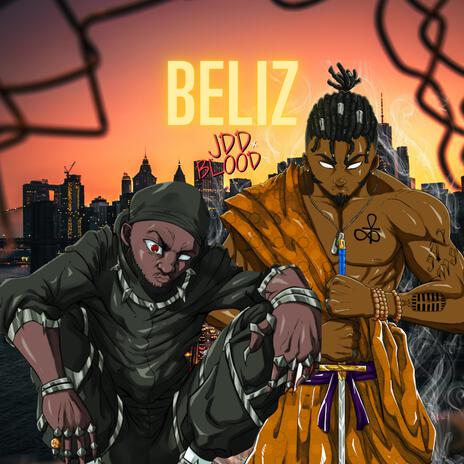 BELIZ ft. BvdBlood | Boomplay Music