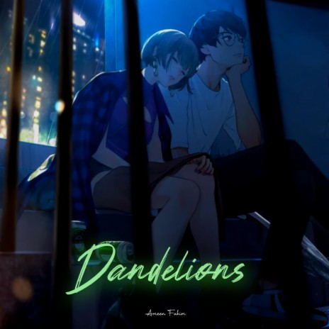 Dandelions (Piano) | Boomplay Music