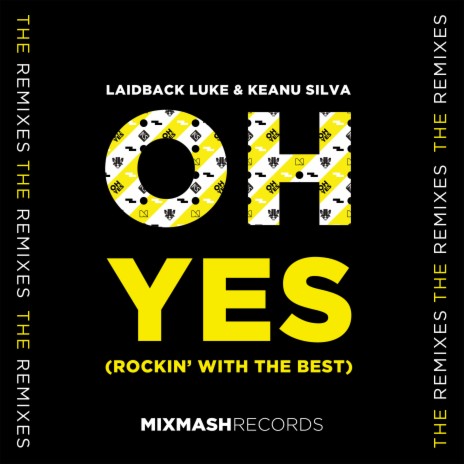 Oh Yes (Rockin' With The Best) (RetroVision Remix) ft. Keanu Silva | Boomplay Music