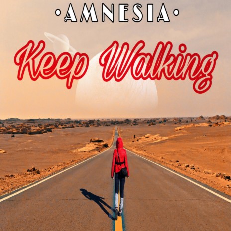 Keep Walking | Boomplay Music