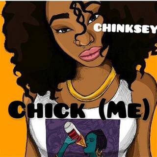 Chick (Me)