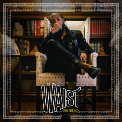 Waist | Boomplay Music