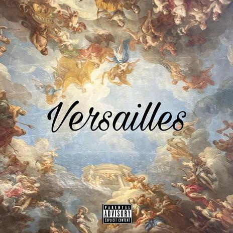 Versailles | Boomplay Music