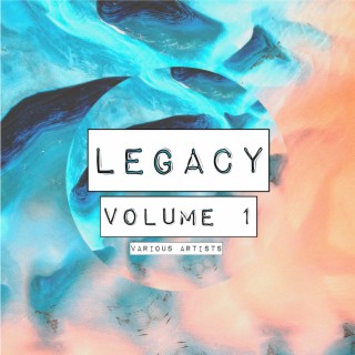 Legacy Volume 1