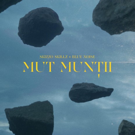 Mut Muntii ft. Blue Noise | Boomplay Music