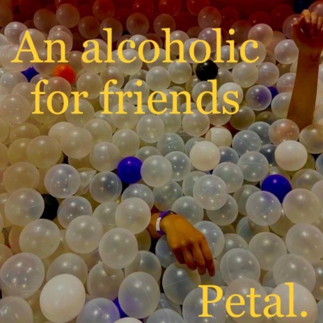An alcoholic for friends | Boomplay Music