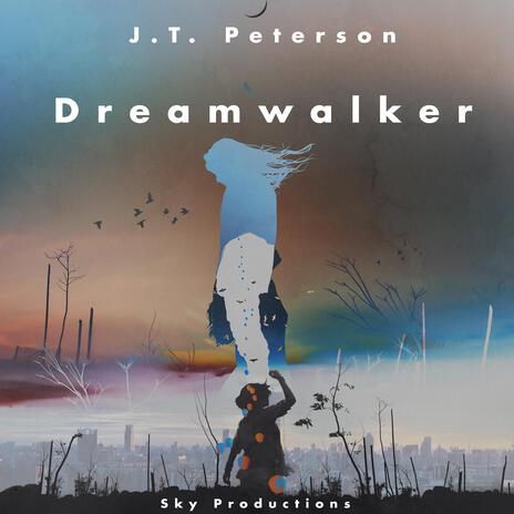 Dreamwalker | Boomplay Music