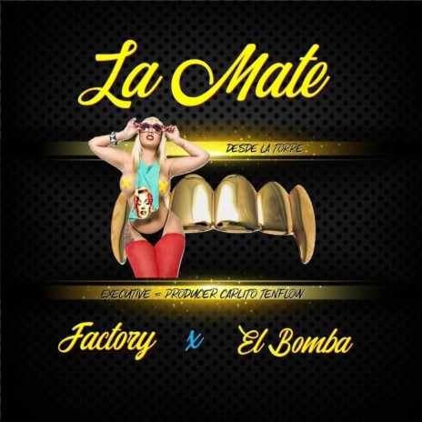 La Mate (feat. Factory & DJ Fa) | Boomplay Music