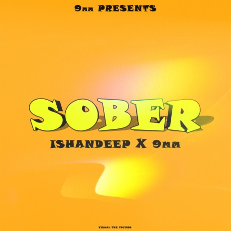 Sober ft. Ishandeep | Boomplay Music