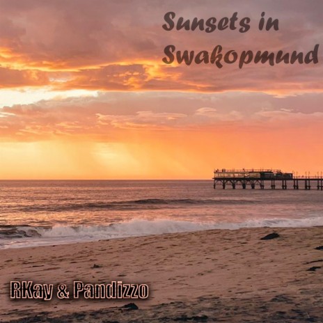 Sunsets in Swakopmund ft. Pandizzo