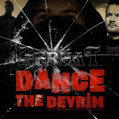 Dance the Devrim | Boomplay Music