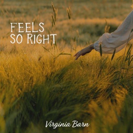 Feels So Right | Boomplay Music