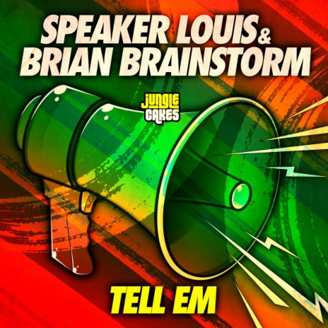 Tell Em (Edit) ft. Brian Brainstorm | Boomplay Music