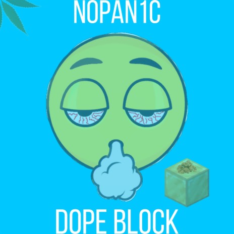 Dope Block | Boomplay Music