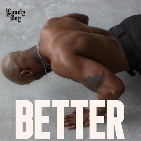 Better | Boomplay Music