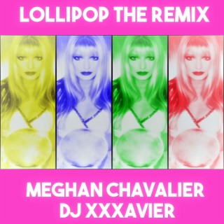 Lollipop (The Remix)