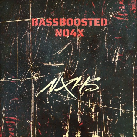 NXHS ft. NO4X