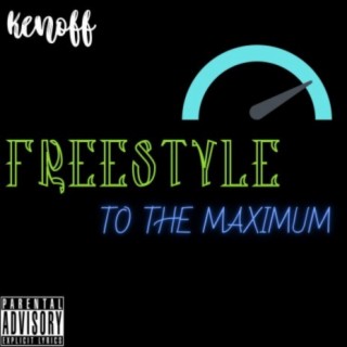 Freestyle to the Maximum