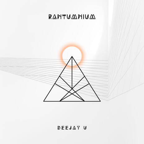 Rantumnium | Boomplay Music