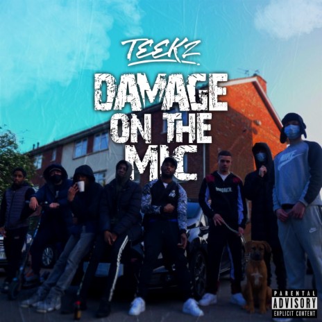 Damage On The Mic (Streets)