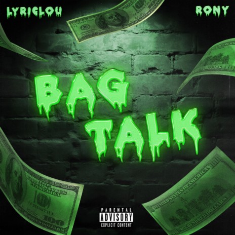 Bag Talk ft. Rony