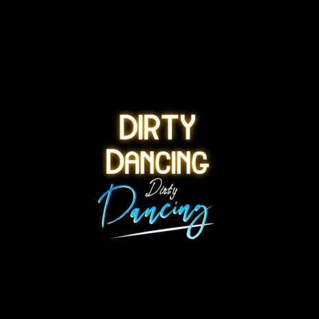 Dirty Dancing