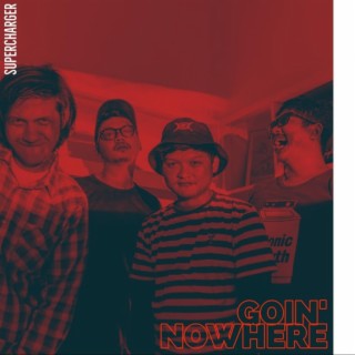 Goin' Nowhere (EP)