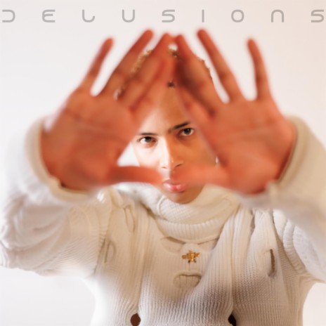 Delusions | Boomplay Music