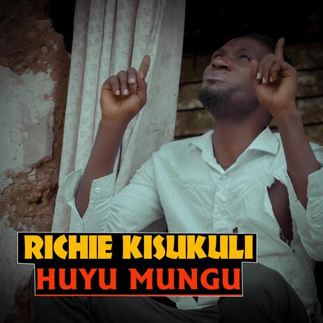 HUYU MUNGU | Boomplay Music