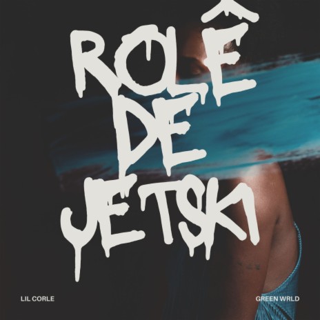 Rolê De Jetski | Boomplay Music