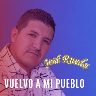 Vuelvo a Mi Pueblo