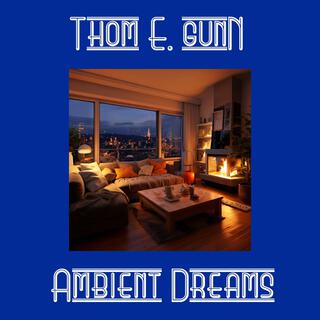 Ambient Dreams