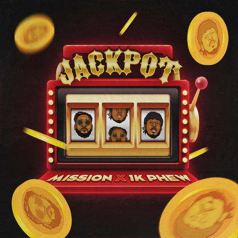 JACKPOT ft. 1K Phew | Boomplay Music