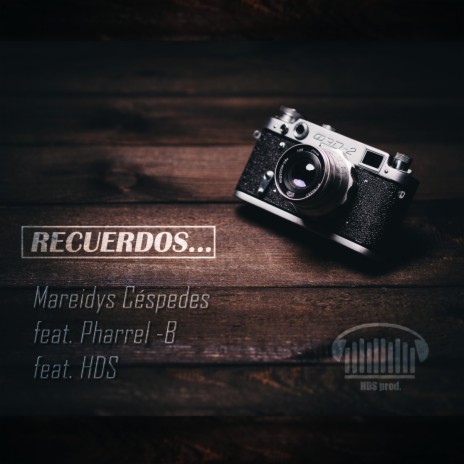 Recuerdos (feat. Mareidys Céspedes & Pharrel B) | Boomplay Music